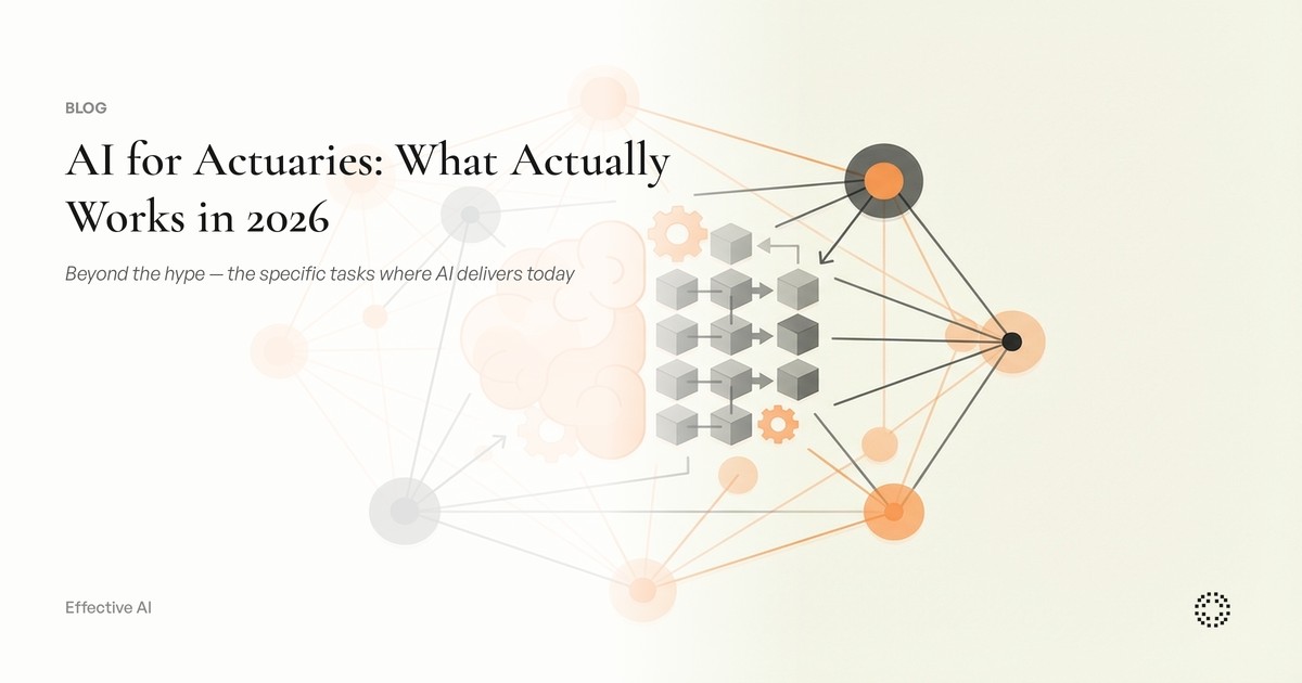 AI for Actuaries: What Actually Works in 2026 (Beyond the Hype)